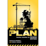 The Plan: Twelve months to renew Britain