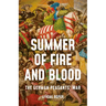 Summer of Fire and Blood: The German Peasants' War