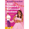 Arya Khanna's Bollywood Moment