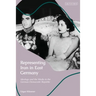 Representing Iran in East Germany: Ideology and the Media in the German Democratic Republic