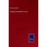 A Manual of the Roman Civil Law