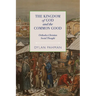 The Kingdom of God and the Common Good: Orthodox Christian Social Thought