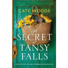 A Secret at Tansy Falls: A totally gripping and utterly heartbreaking romance novel