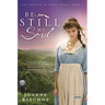 Be Still My Soul: The Cadence of Grace, Book 1