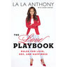 The Love Playbook: Rules for Love, Sex, and Happiness