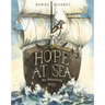 Hope at Sea: An Adventure Story