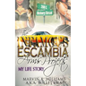 The Infamous Escambia Arms Projects: My Life Story