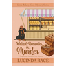 Walnut Brownies and Murder: A Temperance Matthews Cozy Mystery