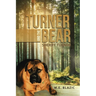 Turner and the Bear: Sheriff Turner