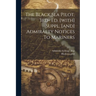 The Black Sea Pilot. 3rd- Ed. [with] Suppl. [and] Admiralty Notices To Mariners