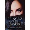 Princess of the Mafia