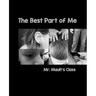 The Best Part of Me