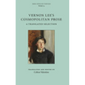 Vernon Lee's Cosmopolitan Prose: A Translated Selection