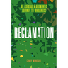 Reclamation: An Asexual and Aromantic Journey to Wholeness