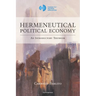 Hermeneutical Political Economy: An Introductory Textbook