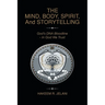 THE MIND, BODY, SPIRIT, And STORYTELLING: God's DNA Bloodline - In God We Trust