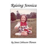 Raising Jennica