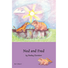 Ned and Fred: Book 2