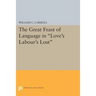 The Great Feast of Language in Love's Labour's Lost