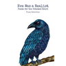 Eve Was a Realist: Poems for the Untamed Heart