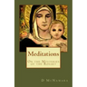 Meditations: On The Mysteries of the Rosary