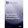 Applications of Molecularly Imprinted Films