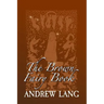 The Brown Fairy Book: Original and Unabridged