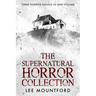 The Supernatural Horror Collection