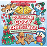 Color Me Cozy Christmas Artist's Coloring Book (31 Single-Sided Designs on Thick Paper)