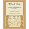 Richard Shute of Boston, Massachusetts, 1631-1703 and Selected Progeny