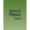 University Physics: Volume 3