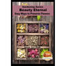 Beauty Eternal - Easy Ways to Preserve Flowers