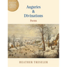 Auguries & Divinations: Poems
