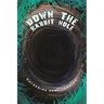 Down the Rabbit Hole