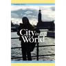 Stockholm Series V: City in the World