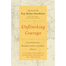 Unflinching Courage