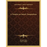 A Treatise on Satan's Temptations