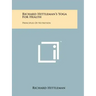 Richard Hittleman's Yoga For Health: Principles Of Nutrition