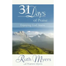 Thirty-One Days of Praise: Enjoying God Anew