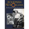 Bohemian New Orleans: The Story of the Outsider and Loujon Press