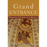 Grand Entrance: Worship on Earth as in Heaven