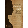 Still Crazy About George Eliot 200 Years Later: A Joyful Celebration of Her Novels and Her Writing