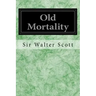 Old Mortality