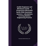 Audels Engineers and Mechanics Guide ... a Progressive Illustrated Series With Questions--answers--calculations, Covering Modern Engineering Practice