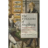 Fuggers of Augsburg: Pursuing Wealth and Honor in Renaissance Germany