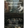 The Rediscovered Annals of Sherlock Holmes