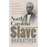 North Carolina Slave Narratives: The Lives of Moses Roper, Lunsford Lane, Moses Grandy, and Thomas H. Jones