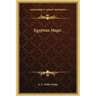 Egyptian Magic