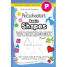 The Preschooler's Basic Shapes Workbook: (Ages 4-5) Basic Shape Guides and Tracing, Patterns, Matching, Activities, and More! (Backpack Friendly 6"x9"