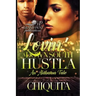 Lovin' a Down South Hustla: An Alabama Tale